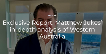 Exclusive Report: Matthew Jukes’ in-depth analysis of Western Australia