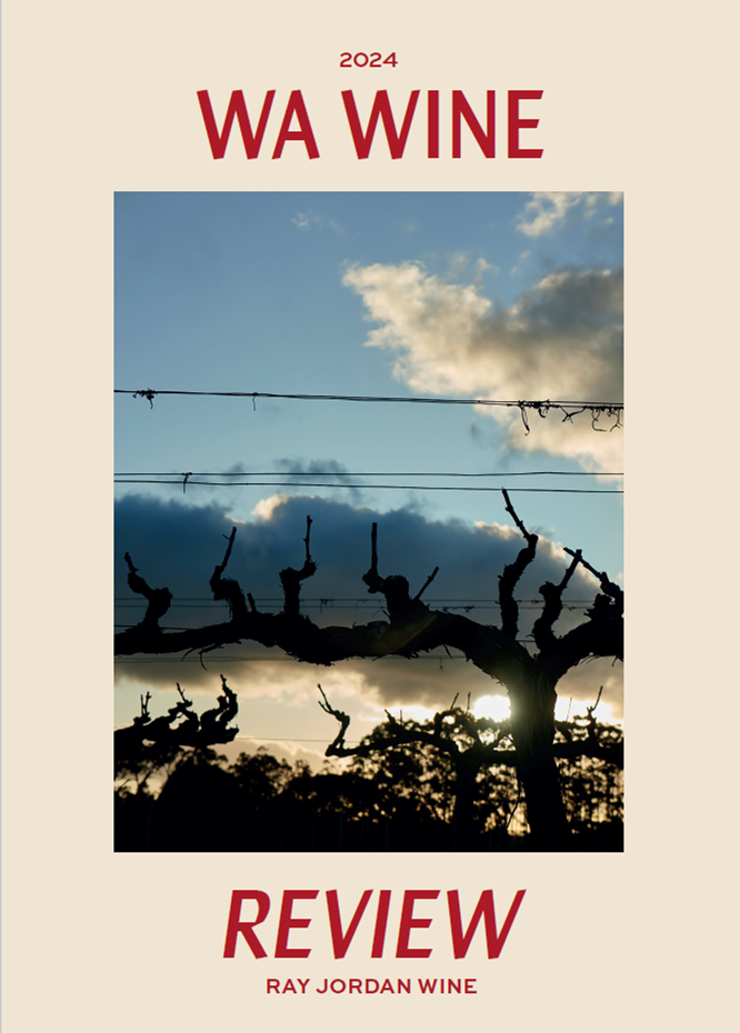 Ray Jordan 2024 WA Wine Review